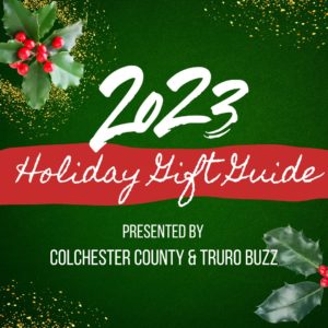 The Ultimate 2023 Colchester County Gift Guide